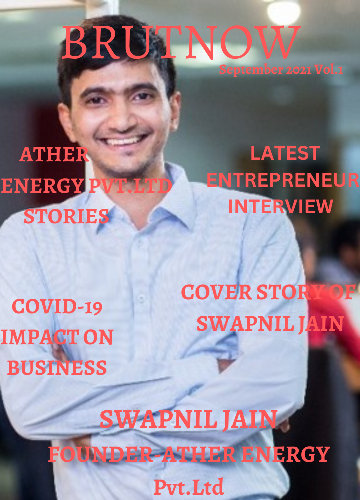 Cover Story of Swapnil Jain | CEO & Founder – Ather Energy Pvt.Ltd