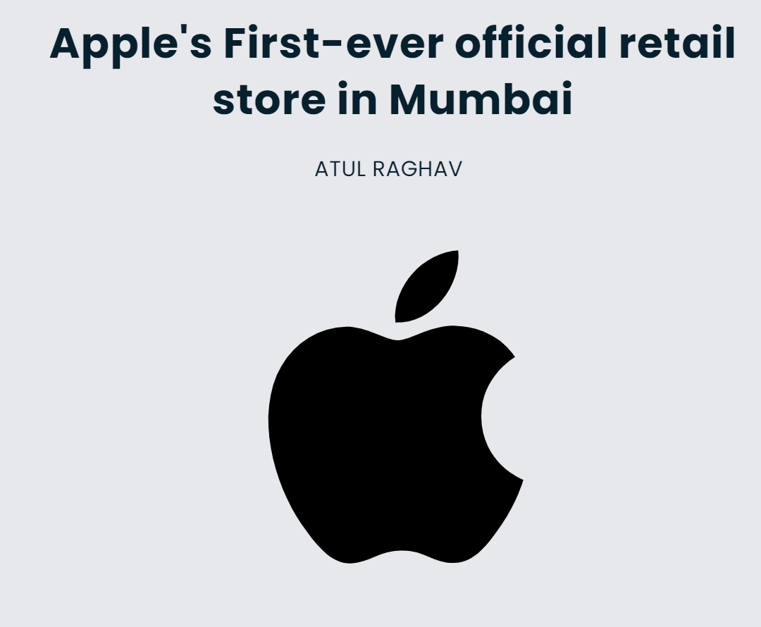 Apple’s First-ever official retail store in Mumbai